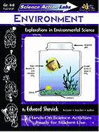 Science Action Labs Environment: Explorations in Environmental Science
