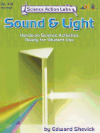 Science Action Labs Sound & Light: Investigations in Sound & Light