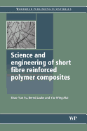Science and Engineering of Short Fibre Reinforced Polymer Composites