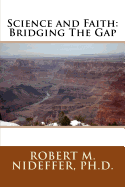 Science and Faith: Bridging the Gap