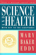 Science and Health with Key to the Scriptures