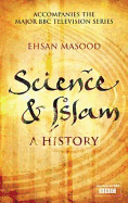 Science and Islam: A History