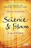 Science and Islam: A History