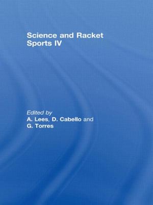 Science and Racket Sports IV - Lees, A. (Editor), and Cabello, D. (Editor), and Torres, G. (Editor)