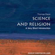 Science and Religion: A Very Short Introduction