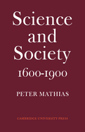 Science and Society 1600-1900