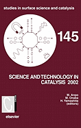 Science and Technology in Catalysis: Volume 145