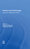 Science And Technology: Lessons For Development Policy