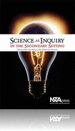 Science as Inquiry in the Secondary Setting