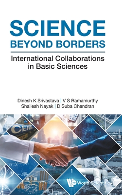 Science Beyond Borders - Srivastava Dinesh K