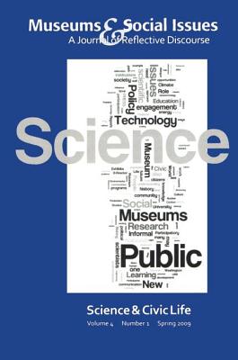 Science & Civic Life - Morrissey, Kris (Editor), and Garfinkle, Robert (Editor)