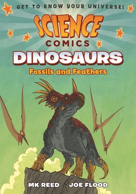 Science Comics: Dinosaurs - Reed, MK