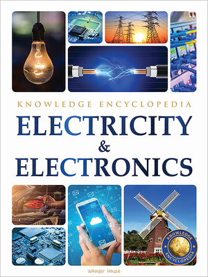 Science: Electricity & Electronics - Wonder House Books