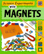Science Experiments with Magnets