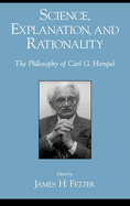 Science, Explanation, & Rationality