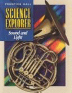 Science Explorer: Sound and Lig