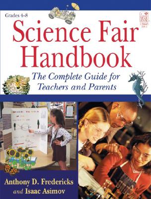 Science Fair Handbook - Fredericks, Anthony D