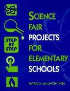Science Fair Projects for Elementary Schools