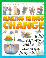 Science for Fun: Making Thngs C
