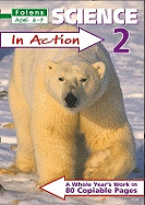 Science in Action: Bk. 2