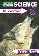 Science in Action: Bk. 6
