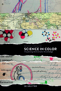 Science in Color: Visualizing Achromatic Knowledge