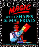 Science Magic with Shapes and Materials