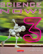 Science Now! Student Book 3 (Hardback) - Fullick, Ann, and Richardson, Ian, and Sang, David