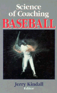 Science of Coaching Baseball
