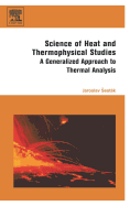 Science of Heat and Thermophysical Studies: A Generalized Approach to Thermal Analysis