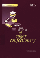 Science of Sugar Confectionery