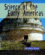Science of the Early Americas