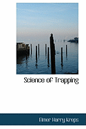 Science of Trapping