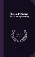 Science Pertaining To Civil Engineering