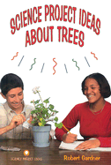 Science Project Ideas about Trees