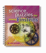 Science Puzzles for Young Einsteins