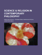 Science & Religion in Contemporary Philosophy