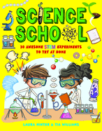Science School: 30 Awesome STEM Experiments To Try At Home