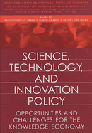 Science, Technology, and Innovation Policy: Opportunities and Challenges for the Knowledge Economy
