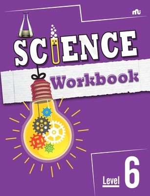 Science Workbook: Level 6 - Moonstone