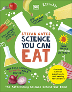 Science You Can Eat: Putting what we Eat Under the Microscope