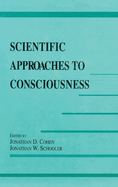 Scientific Approaches to Consciousness