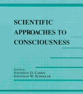 Scientific Approaches to Consciousness