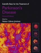 Scientific Basis for the Treatment of Parkinson's Disease, Second Edition