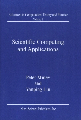Scientific Computing and Applications - Minev, Peter