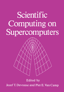 Scientific Computing on Supercomputers