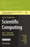 Scientific Computing: Vol. I - Linear and Nonlinear Equations