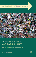 Scientific Enquiry and Natural Kinds: from Planets to Mallards