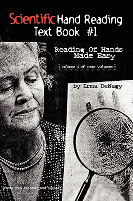 Scientific Hand Reading Text Book #1 - Denagy, Irma