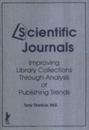 Scientific Journals: Improving Library Collections Through Analysis of Publishing Trends